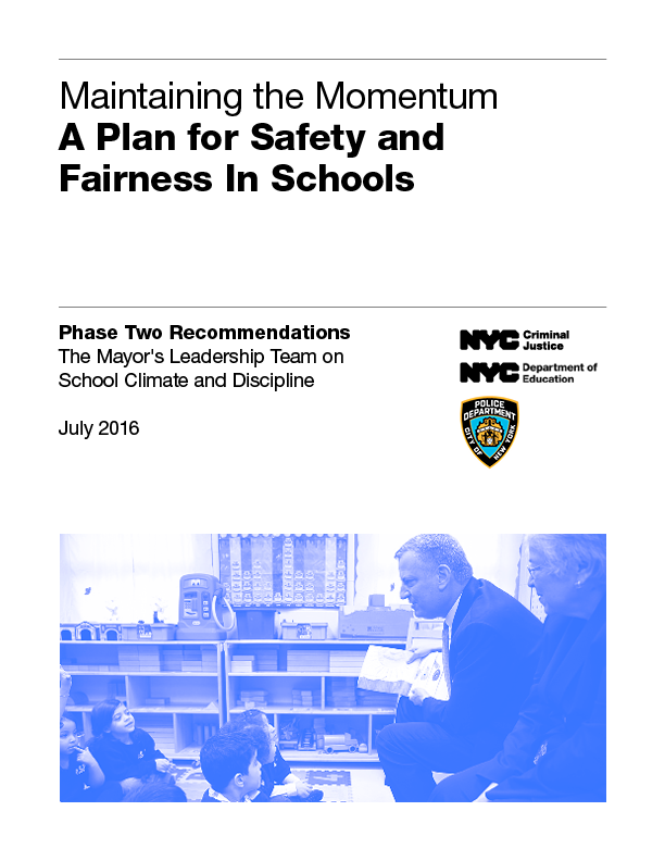 cover of Maintaining the Momentum A plan for Safety and Fairness In Schools July 2016 report